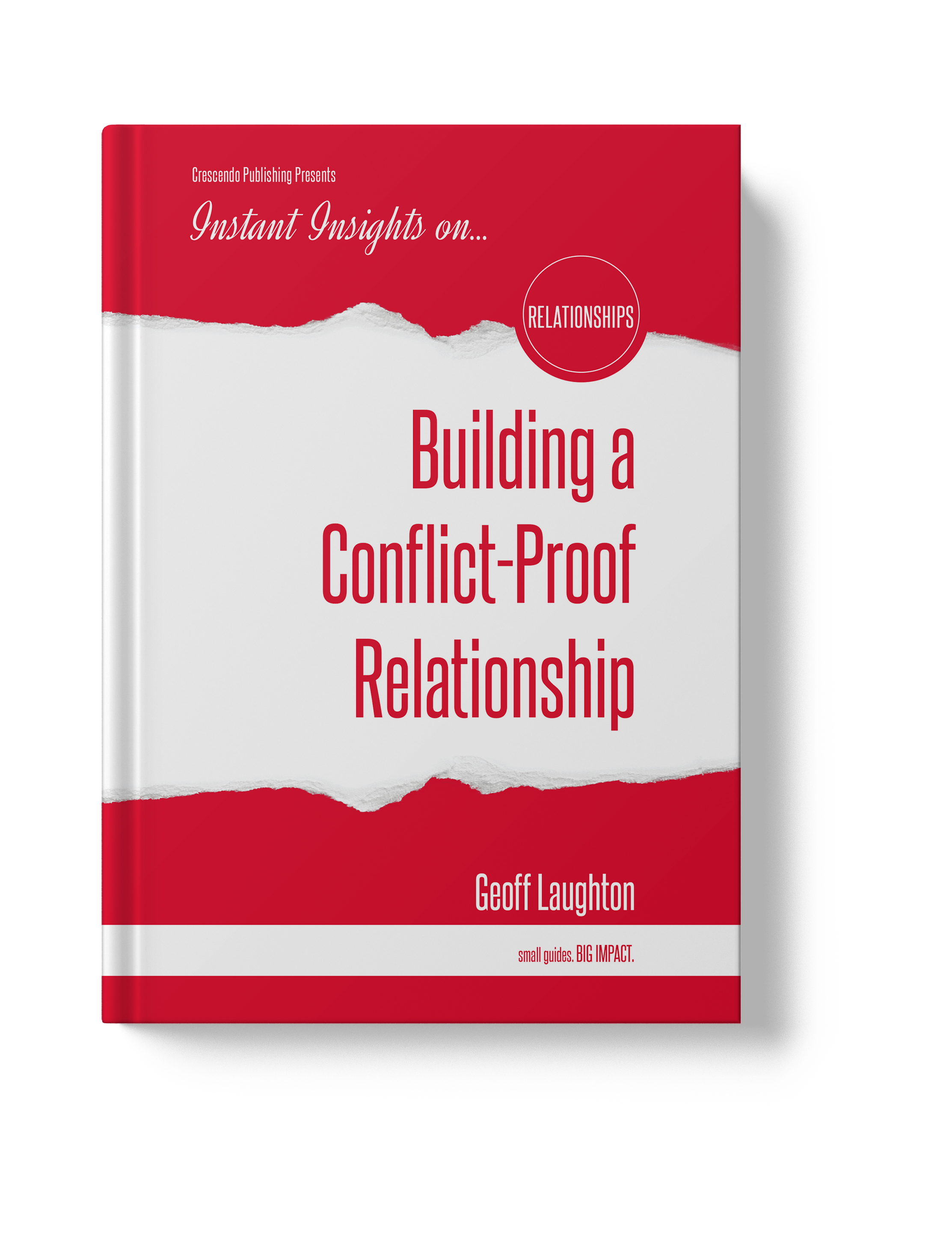 Building a Conflict-Proof Relationship
